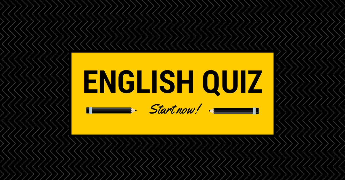 Can you score 10/10 in this English quiz?