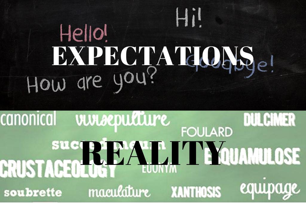 How to learn English: Expectation vs. Reality